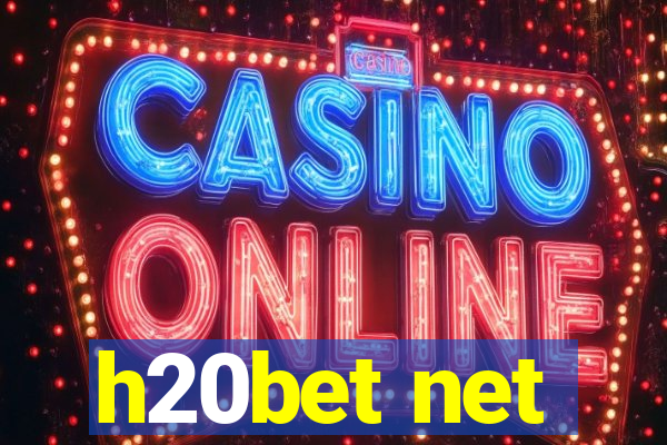 h20bet net